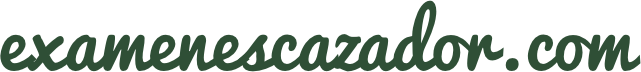 Exámenes cazador